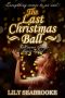 [The Christmas Ball 02] • The Last Christmas Ball